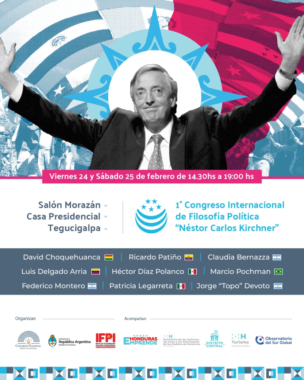 El Congreso Internacional de Filosofía Política se realizará en Honduras y en homenaje a Néstor Carlos Kirchner