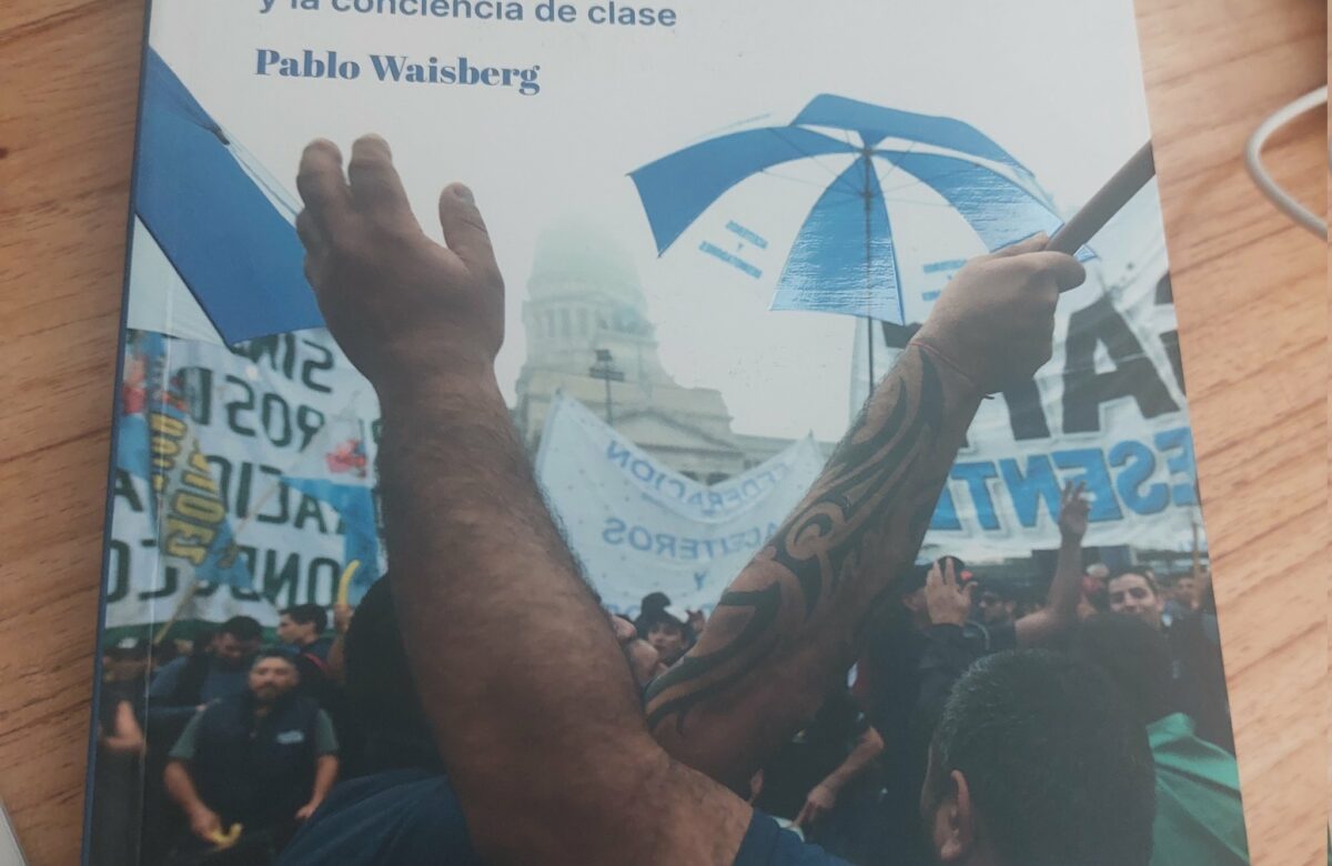 Aceiteros: «La mayoría de estos trabajadores no tenían ningún vínculo con lo sindical e incluso tenían una mirada muy crítica sobre éste»