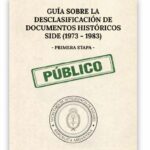 "La desclasificación de documentos de la SIDE es parcial y arbitraria"